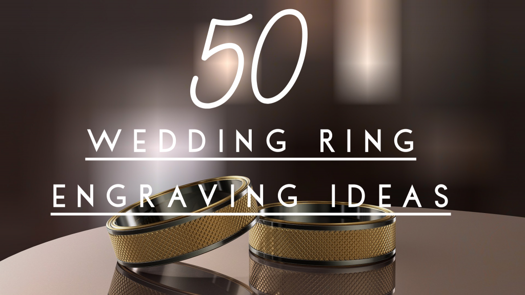 50 Unique & Romantic Wedding Ring Engraving Ideas! Thoughtful Impressions