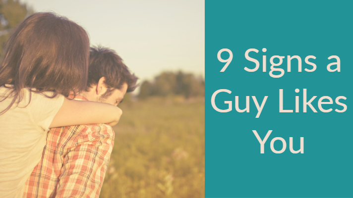 nine signs a guy likes you