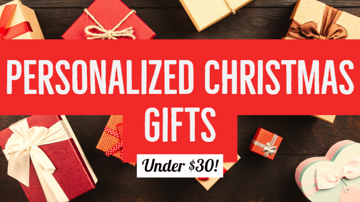 Personalized Christmas Gifts Under $30