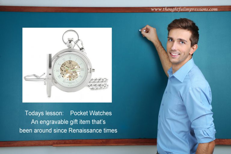 teacher with engravable pocket watch